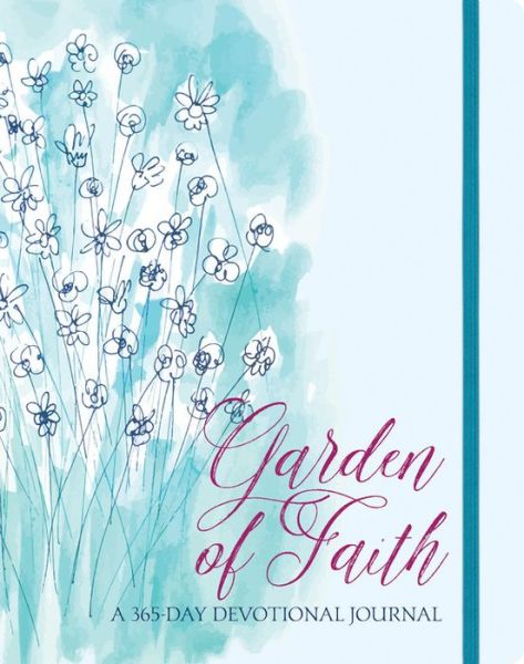 Cover for Ellie Claire · Garden of Faith: A 365-Day Devotional Journal (MISC) (2019)