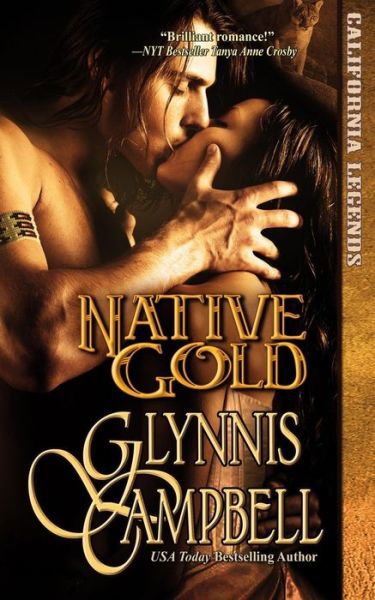 Cover for Glynnis Campbell · Native Gold (Paperback Book) (2020)