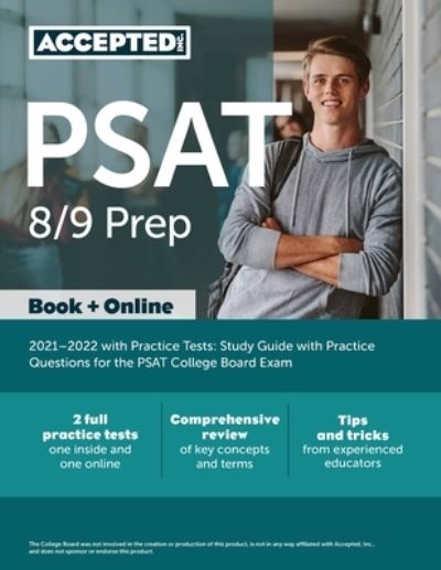 PSAT 8/9 Prep 2021-2022 with Practice Tests - Inc Accepted - Kirjat - Accepted, Inc. - 9781635308884 - maanantai 30. marraskuuta 2020