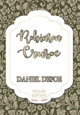 Cover for Daniel Defoe · Robinson Crusoe (Hardcover bog) (2020)
