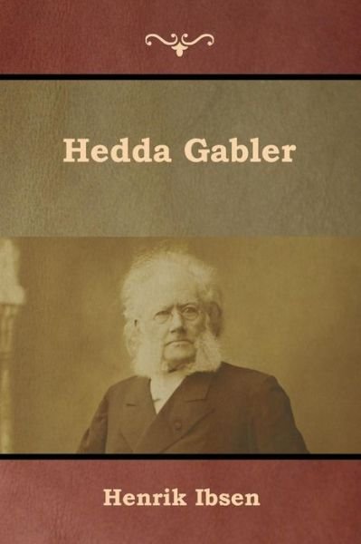 Cover for Henrik Ibsen · Hedda Gabler (Taschenbuch) (2019)