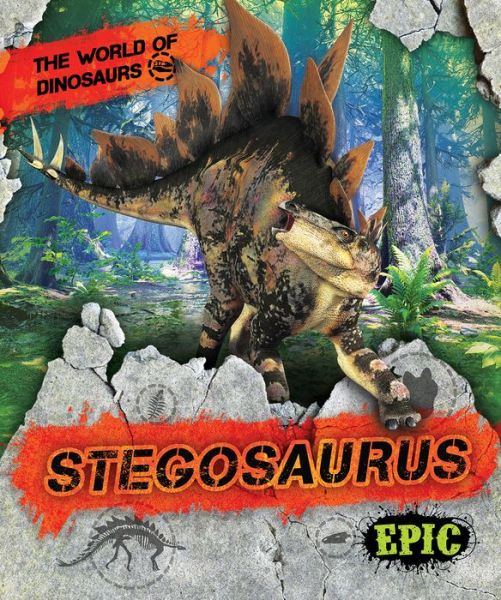 Cover for Rebecca Sabelko · Stegosaurus - The World of Dinosaurs (Hardcover Book) (2020)