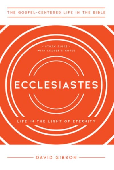 Cover for David Gibson · Ecclesiastes (Pocketbok) (2021)