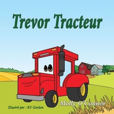 Cover for Molly O'Connor · Trevor Tracteur (Paperback Book) (2021)
