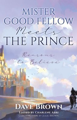 Cover for Dave Brown · Mister Good Fellow Meets the Prince (Paperback Book) (2021)