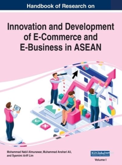 Cover for Mohammad Nabil Almunawar · Handbook of Research on Innovation and Development of E-Commerce and E-Business in ASEAN, VOL 1 (Innbunden bok) (2020)