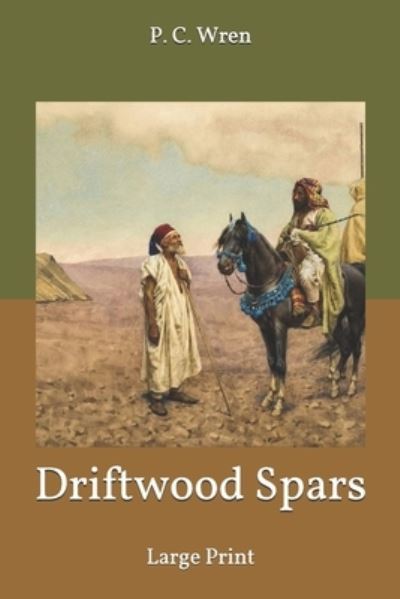 Cover for P C Wren · Driftwood spars (Paperback Book) (2020)