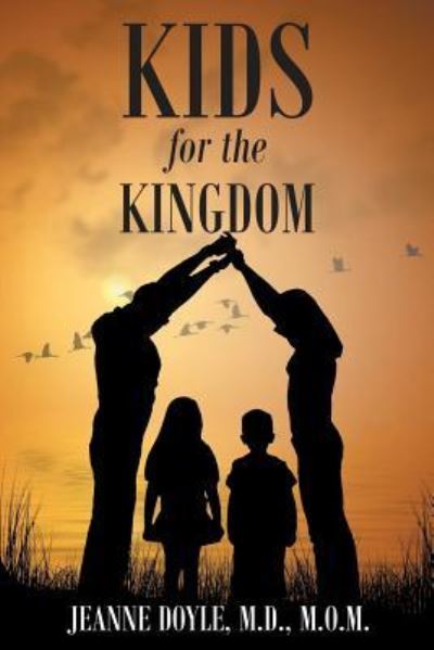 Cover for Jeanne Doyle · Kids for the Kingdom (Paperback Book) (2016)