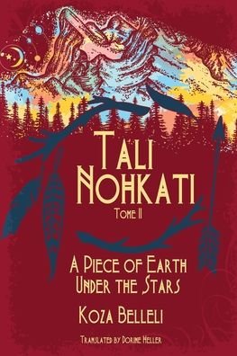 Cover for Koza Belleli · Tali Nohkati, A Piece of Earth Under the Stars (Taschenbuch) (2022)