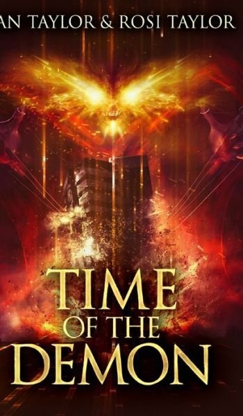 Cover for Rosi Taylor · Time of the Demon (Hardcover bog) (2021)