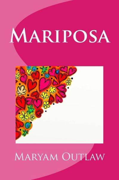 Cover for Maryam Outlaw · Mariposa (Paperback Book) (2018)