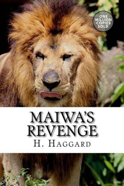 Cover for Sir H Rider Haggard · Maiwa's Revenge (Paperback Book) (2018)