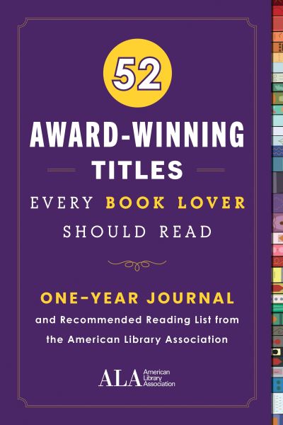 Cover for American Library Assocation (ALA) · 52 Award-Winning Titles Every Book Lover Should Read: A One Year Journal and Recommended Reading List from the American Library Association - 52 Books Every Book Lover Should Read (Taschenbuch) (2021)