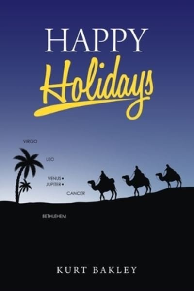Cover for Kurt Bakley · Happy Holidays (Paperback Bog) (2020)
