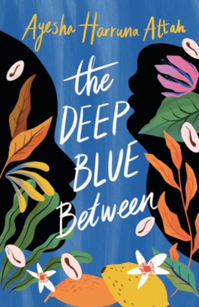 Cover for Ayesha Harruna Attah · Deep Blue Between (Bok) (2022)