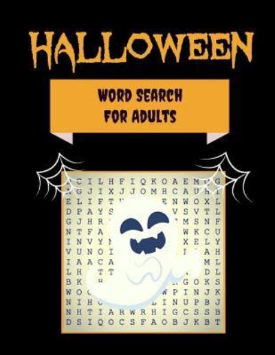 Halloween Word Search for Adults - Makmak Puzzle Books - Books - Independently Published - 9781729023884 - October 20, 2018