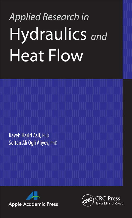 Cover for Kaveh Hariri Asli · Applied Research in Hydraulics and Heat Flow (Paperback Book) (2021)