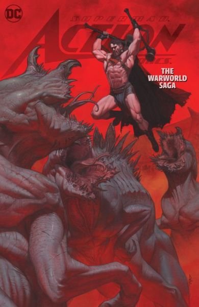 Superman: The Warworld Saga - Phillip Kennedy Johnson - Boeken - DC Comics - 9781779523884 - 14 november 2023