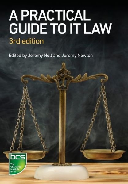 Cover for Nikki Cordell · A Practical Guide to IT Law (Pocketbok) [3 New edition] (2020)