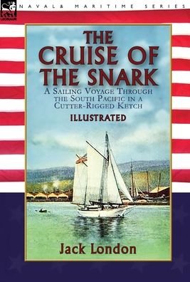 Cover for Jack London · The Cruise of the Snark (Innbunden bok) (2020)