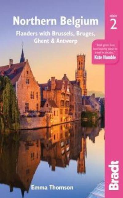 Cover for Emma Thomson · Northern Belgium: Flanders with Brussels, Bruges, Ghent and Antwerp (Paperback Book) [2 Revised edition] (2019)