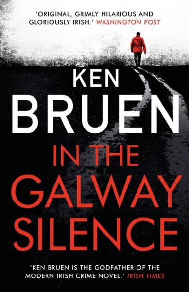 Cover for Ken Bruen · In the Galway Silence (Paperback Book) (2019)