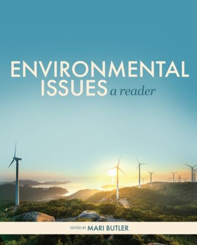 Environmental Issues - Mari Butler - Books - Cognella, Inc - 9781793510884 - August 3, 2021