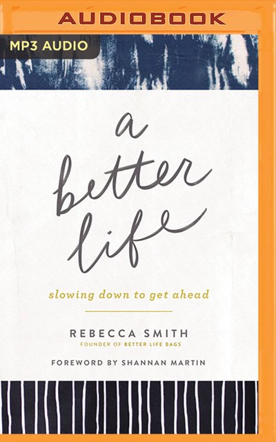 Cover for Rebecca Smith · A Better Life (CD) (2020)