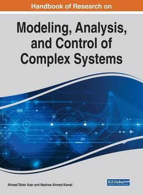 Cover for Ahmad Taher Azar · Handbook of Research on Modeling, Analysis, and Control of Complex Systems (Hardcover Book) (2020)