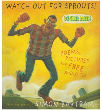 Cover for Simon Bartram · Watch Out for Sprouts! (Paperback Book) (2006)