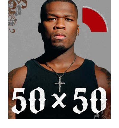 Cover for 50 Cent · 50 x 50: 50 Cent in His Own Words (Hardcover Book) (2007)