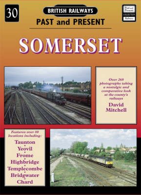 Cover for David Mitchell · Somerset - British Railways Past &amp; Present (Pocketbok) (2012)
