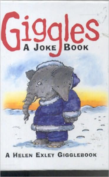 Cover for Helen Exley · Giggles: A Joke Book - Jewels S. (Hardcover Book) (2003)