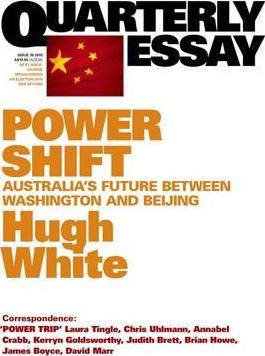 Cover for Hugh White · Power Shift: Australia's Future Between Washington and Beijing: Quarterly Essay 39 (Paperback Book) (2010)