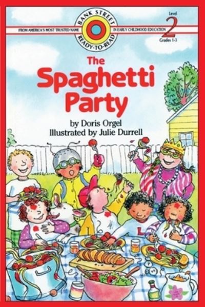 Cover for Doris Orgel · The Spaghetti Party: Level 2 - Bank Street Ready-To-Read (Taschenbuch) (2020)