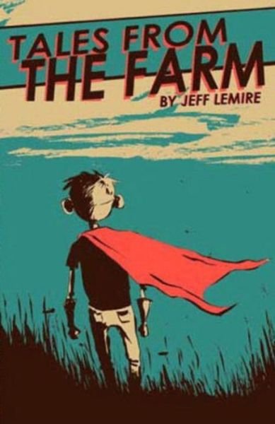 Cover for Jeff Lemire · Essex County (Tales from the Farm) (Paperback Bog) (2007)