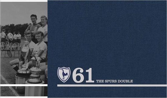 Cover for Adam Powley · 61: The Spurs Double (Hardcover Book) (2010)