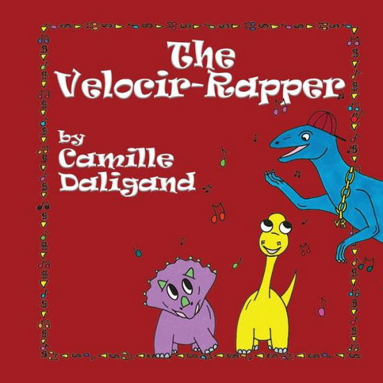 Cover for Camille Daligand · The Velocir-Rapper (Paperback Book) (2019)