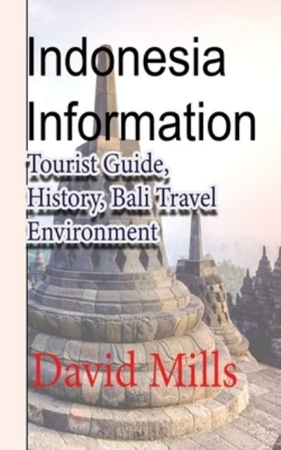 Cover for David Mills · Indonesia Information (Paperback Book) (2019)