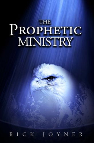 Cover for Rick Joyner · The Prophetic Ministry (Paperback Book) (2006)