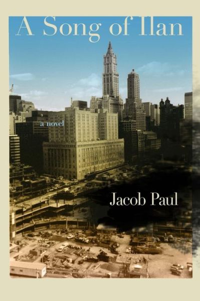 Cover for Jacob Paul · A Song of Ilan (Paperback Book) (2015)