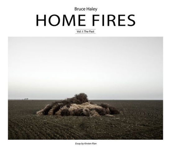 Cover for Home Fires, Volume I: The Past (Hardcover Book) (2021)