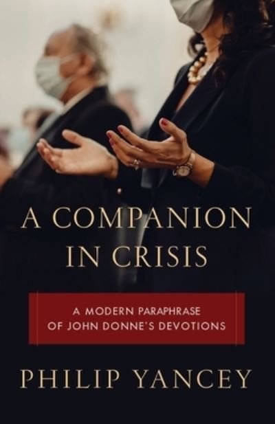 Cover for Philip Yancey · Companion in Crisis (Bok) (2021)