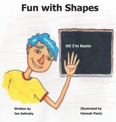 Cover for Jen Selinsky · Fun with Shapes (Hardcover Book) (2019)