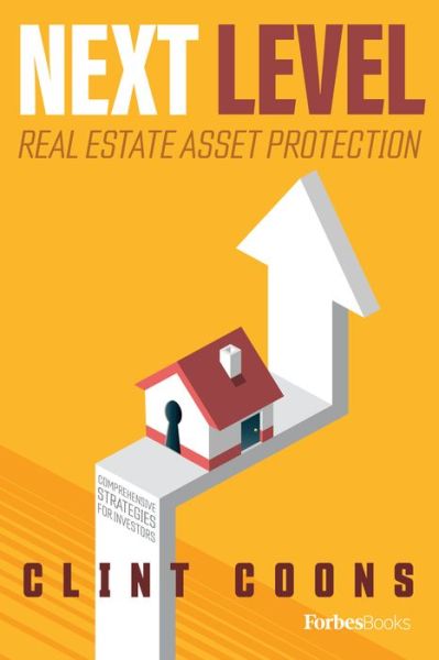 Cover for Inc. Advantage Media Group · Next Level Real Estate Asset Protection (Hardcover Book) (2022)