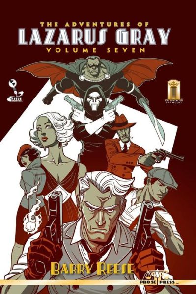 Cover for Barry Reese · The Adventures of Lazarus Gray Volume Seven (Paperback Book) (2017)