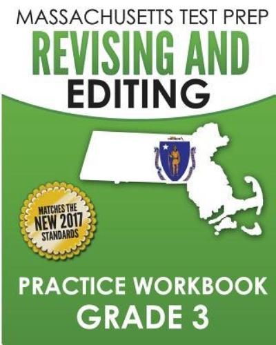 Cover for Test Master Press Massachusetts · Massachusetts Test Prep Revising and Editing Practice Workbook Grade 3 (Paperback Book) (2017)