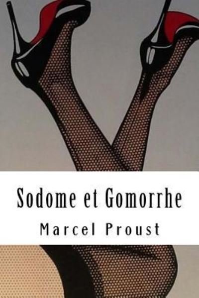 Cover for Marcel Proust · Sodome et Gomorrhe (Paperback Bog) (2018)