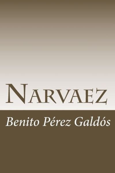Cover for Benito Perez Galdos · Narvaez (Paperback Book) (2018)