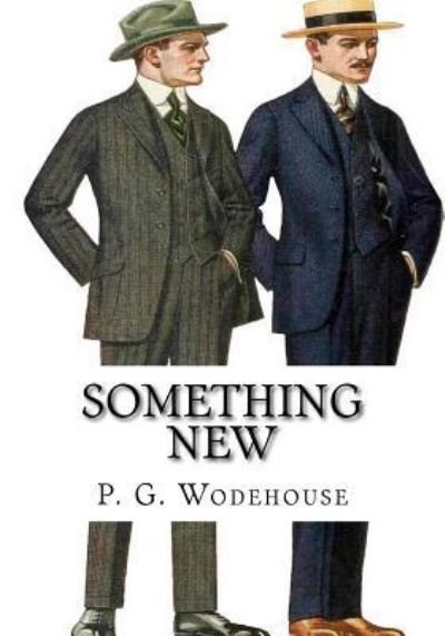 Cover for P. G. Wodehouse · Something New (Paperback Book) (2018)